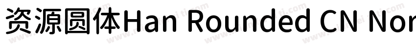 资源圆体Han Rounded CN Normal字体转换